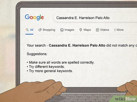 If you can’t find anything at all, they might be using a fake name.